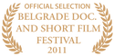 Belgrade Documentary and Short Film Festival 2011: Official Selection